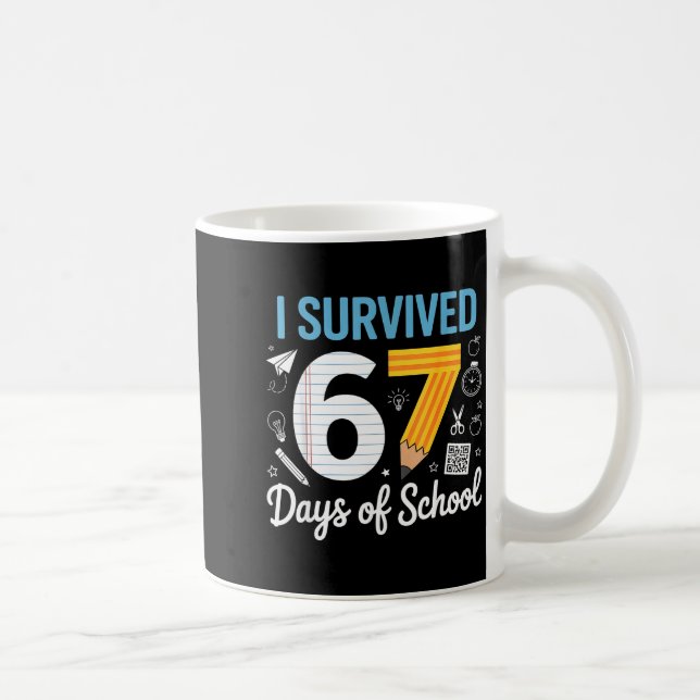 Jag överlevde 67 skoldagar Rolig meme lärare St Kaffemugg (Höger)