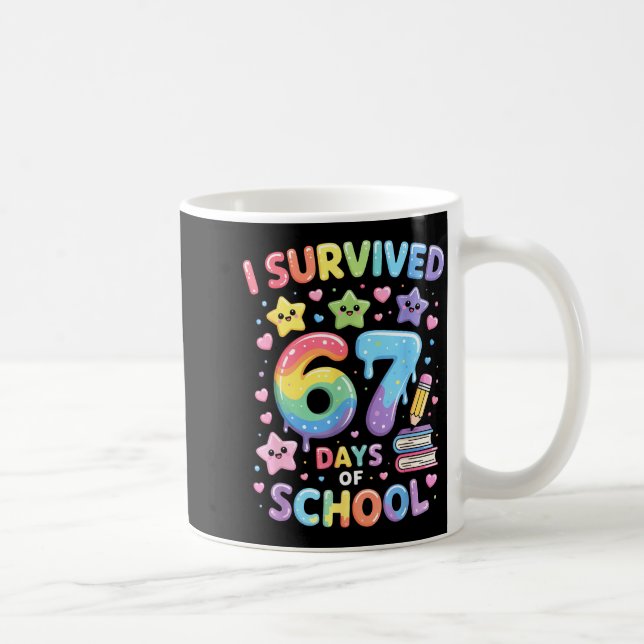 Jag överlevde 67 skoldagar - Roliga lärare student Kaffemugg (Höger)