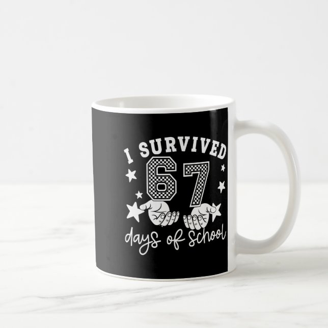 Jag överlevde 67 skoldagar Roligt 67 lärare elev Kaffemugg (Höger)