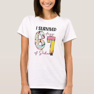 Jag överlevde 67 skoldagar Roligt 67 meme lärare T Shirt