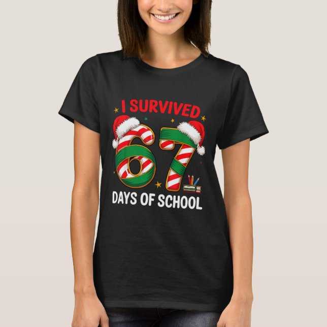 Jag överlevde 67 skoldagar Roligt julpresent  T Shirt (Framsida)