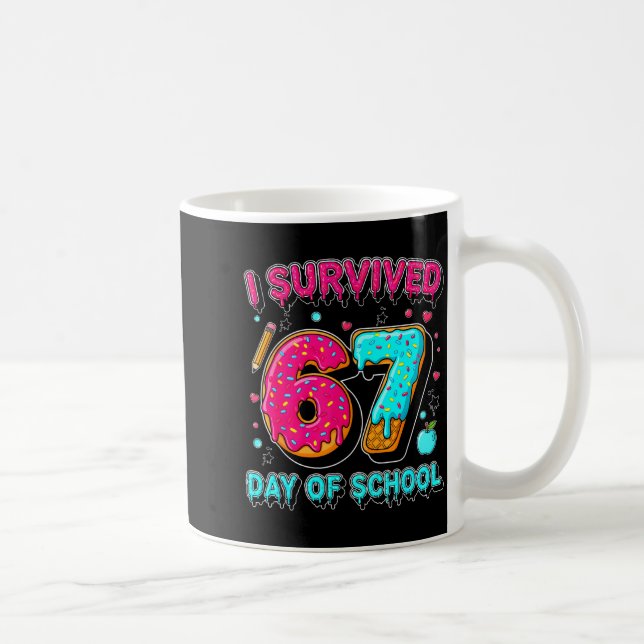 Jag överlevde 67 skoldagar Roligt meme lärare Kaffemugg (Höger)