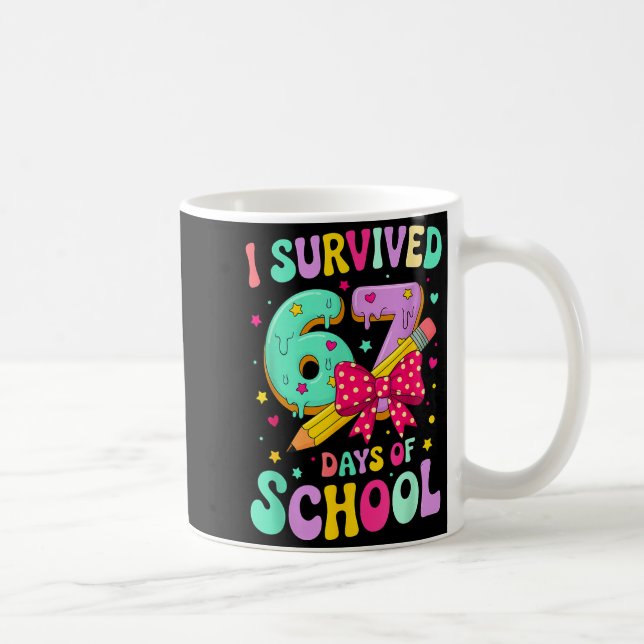 Jag överlevde 67 skoldagar Roligt meme lärare Kaffemugg (Höger)
