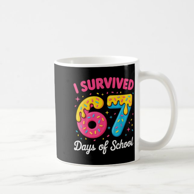 Jag överlevde 67 skoldagar Roligt meme lärare St Kaffemugg (Höger)