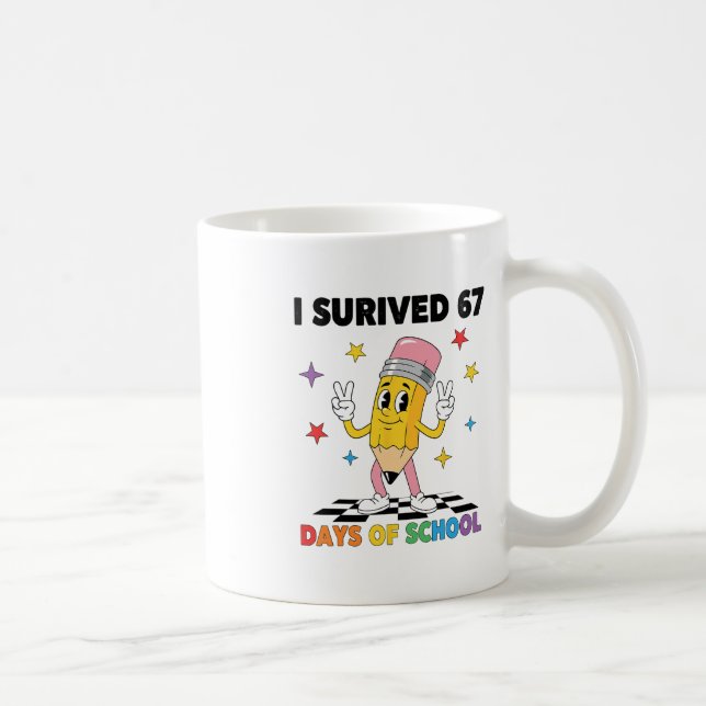 Jag överlevde 67 skoldagar Six Seven Meme för mig Kaffemugg (Höger)