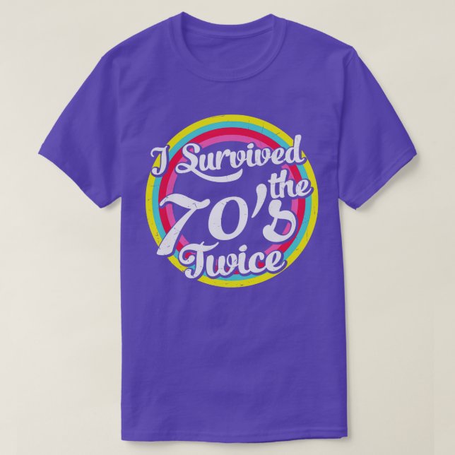 Jag överlevde 70-talet två gånger rolig 80-årsdag t shirt (Design framsida)