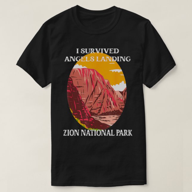 Jag Överlevde Änglar landning av Hike Zion nationa T Shirt (Design framsida)
