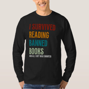 Jag överlevde att läsa förbjudna böcker Bokälskar T Shirt