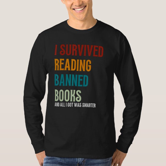 Jag överlevde att läsa förbjudna böcker  Bokälskar T Shirt (Framsida)
