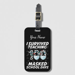 Jag Överlevde att undervisa 100 Mask School Days Bagagebricka