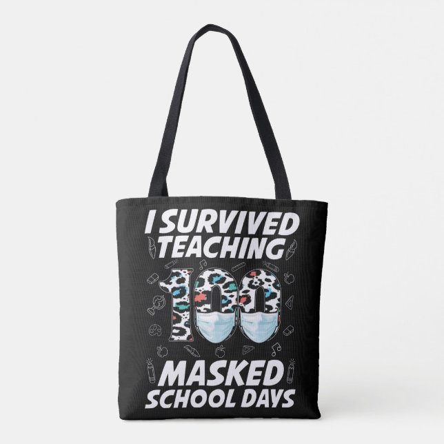 Jag Överlevde att undervisa 100 Mask School Days Tygkasse (Baksida)
