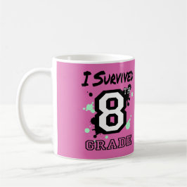 Jag Överlevde åttonde Klass Kaffemugg