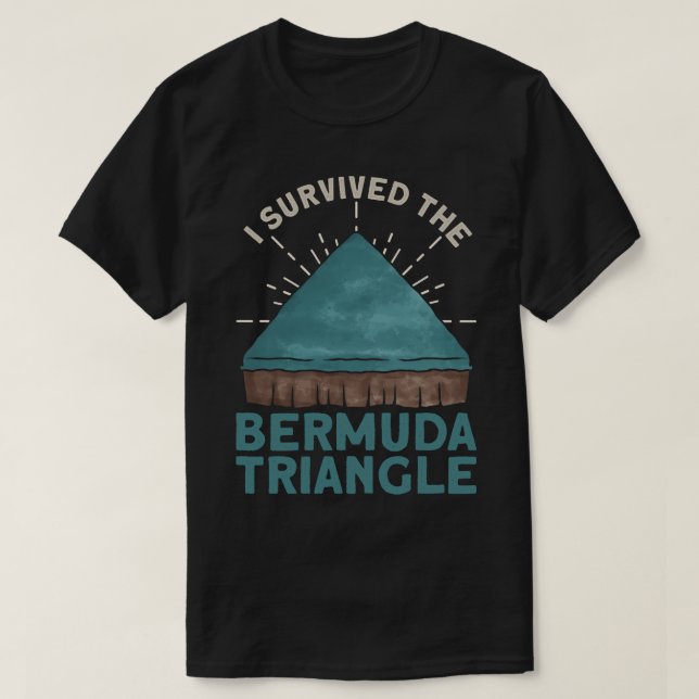Jag Överlevde Bermuda Triangle Bermuda Triangle T Shirt (Design framsida)