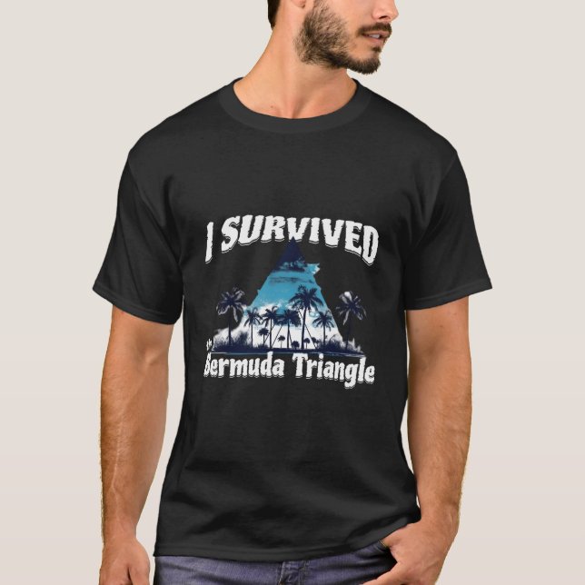 Jag Överlevde Bermuda Triangle Vacation Cruise T Shirt (Framsida)
