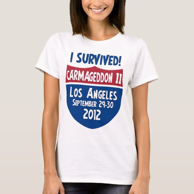 Jag överlevde Carmageddon 2 - Los Angeles 405 Tee Shirt (Framsida)
