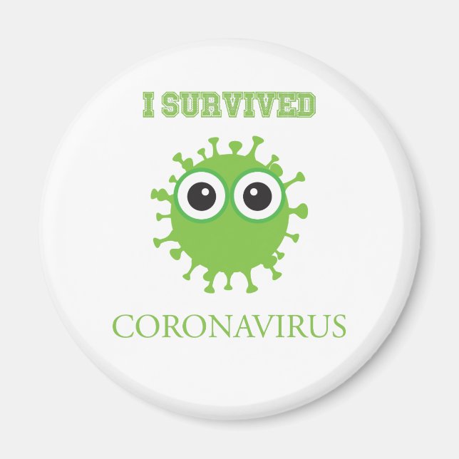 Jag Överlevde Coronavirus Magnet (Framsidan)