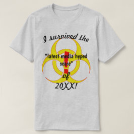 Jag Överlevde de senaste medierna Skrämmer biofara T Shirt
