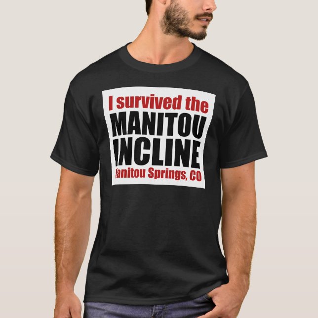 Jag överlevde den Manitou sluttningen T-shirt (Framsida)