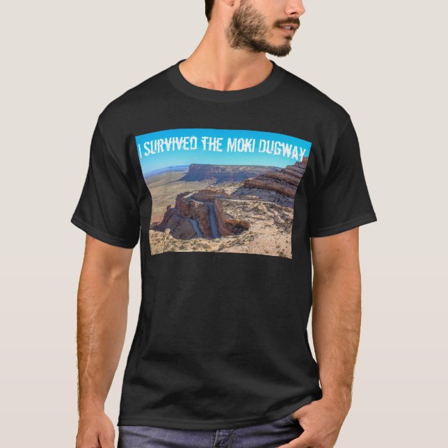 Jag överlevde den Moki Dugway manar T-tröja T-shirt (Framsida)