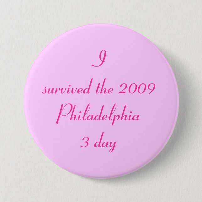 Jag överlevde den Philadelphia 3 dagen 2009 Knapp (Framsida)