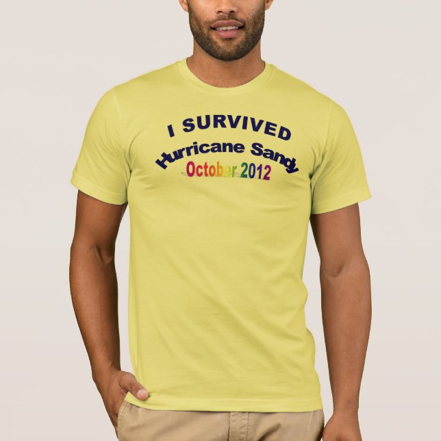 Jag överlevde den sandiga T-tröja för orkanen Tee Shirt (Framsida)