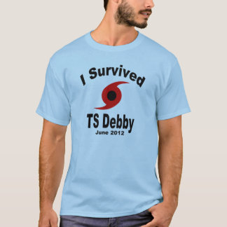 Jag överlevde den tropiska stormen Debby Tee
