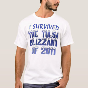 Jag överlevde den Tulsa snöstormen Tee Shirt
