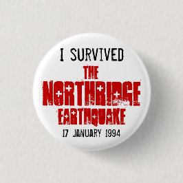 Jag överlevde det Northridge jordskalvet Knapp