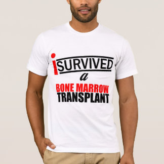 Jag överlevde en benmärgtransplantat t-shirt