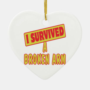 Jag ÖVERLEVDE en BROKEN ARM Julgransprydnad Keramik