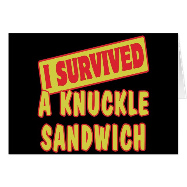 JAG ÖVERLEVDE EN KNUCKLE SANDWICH HÄLSNINGSKORT (Framsidan Horizontal)