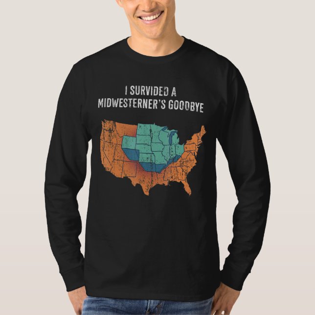 Jag Överlevde en Midwesterners farväl T Shirt (Framsida)