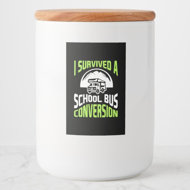 Jag Överlevde en omställning av Buss i skolan Mat Etikett (Framsida)