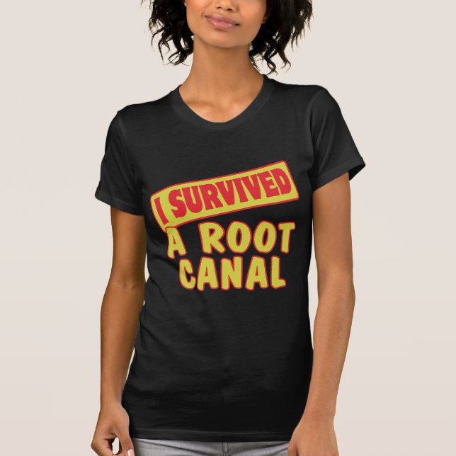 JAG ÖVERLEVDE EN ROOT CANAL T-SHIRT (Framsida)