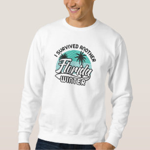 Jag Överlevde en till Florida Winter Lång Ärmad Tröja