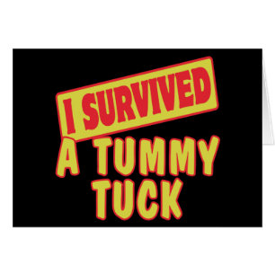 JAG ÖVERLEVDE EN TUMMY TUCK HÄLSNINGSKORT