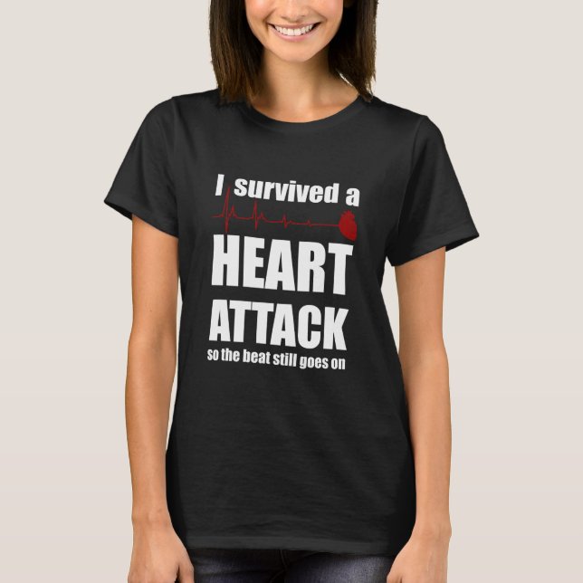 Jag Överlevde ett hjärtattack T Shirt (Framsida)
