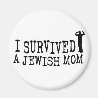 Jag Överlevde ett judiskt mamma - Jew humor Magnet
