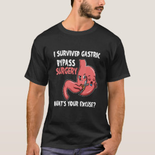Jag Överlevde Gastric Bypass Surgery Whatu2019s di T Shirt