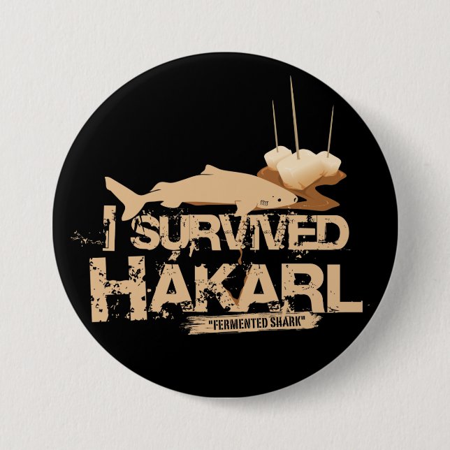Jag överlevde Hákarl knäppas Knapp (Framsida)