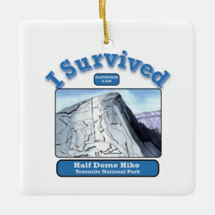 Jag överlevde Half Dome-vandringen Julgransprydnad Keramik