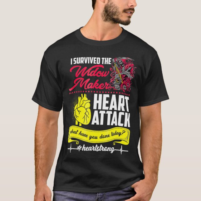 Jag Överlevde hjärtattack mot Widow Maker T Shirt (Framsida)
