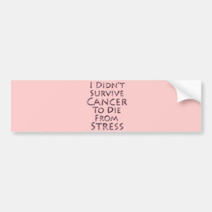 Jag överlevde inte cancer för att dö rosaspänn bildekal