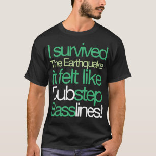 Jag överlevde jordbävningen - Baslinje T-shirt