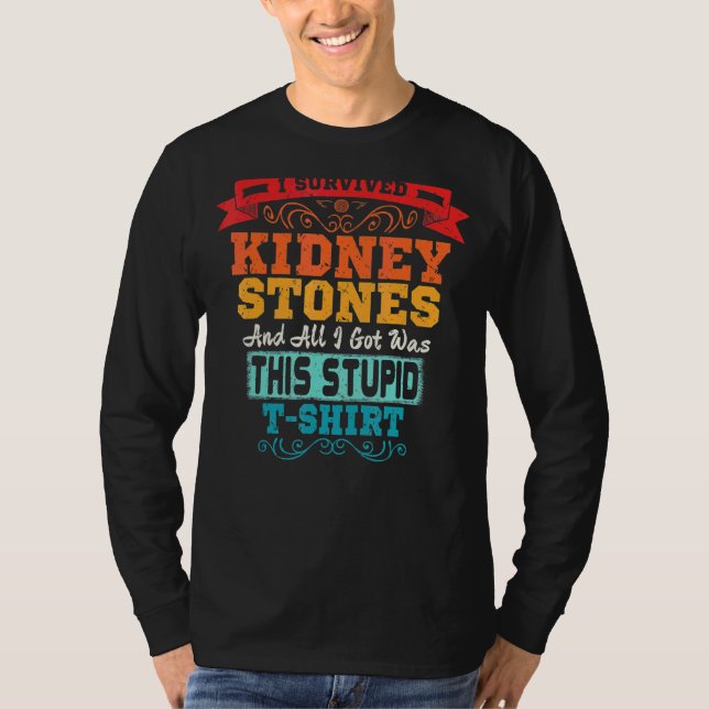 Jag Överlevde Kidney Stones Removal Survivor T Shirt (Framsida)