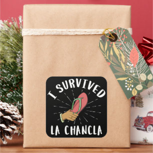 Jag Överlevde La Chancla Funny Mexican Mor Joke Fyrkantigt Klistermärke