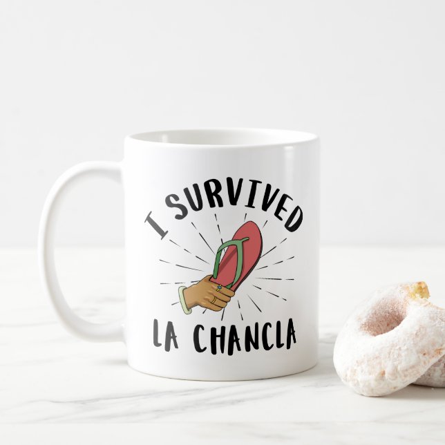 Jag Överlevde La Chancla - Mexikanska Mor Funny Jo Kaffemugg (Med munk)