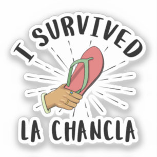 Jag Överlevde La Chancla - Mexikanska Mor Funny Jo Klistermärken