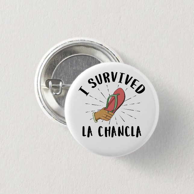 Jag Överlevde La Chancla - Mexikanska Mor Funny Jo Knapp (Framsida & baksida)