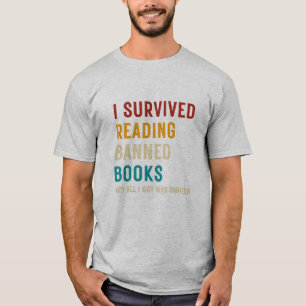 Jag Överlevde läsning förbjuden Bokar Bok Älskare T Shirt